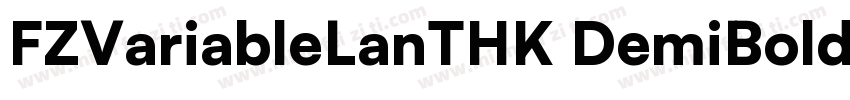 FZVariableLanTHK DemiBold字体转换